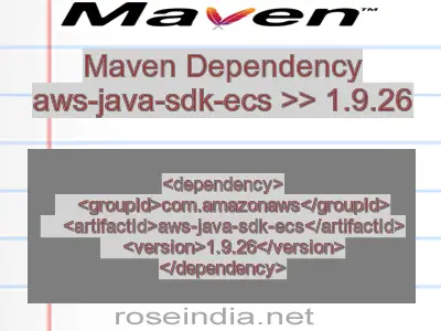 Maven dependency of aws-java-sdk-ecs version 1.9.26