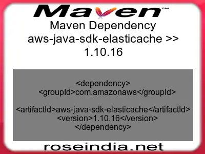 Maven dependency of aws-java-sdk-elasticache version 1.10.16