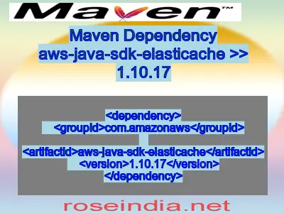 Maven dependency of aws-java-sdk-elasticache version 1.10.17