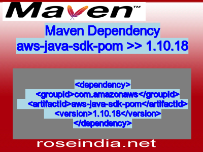 Maven dependency of aws-java-sdk-pom version 1.10.18