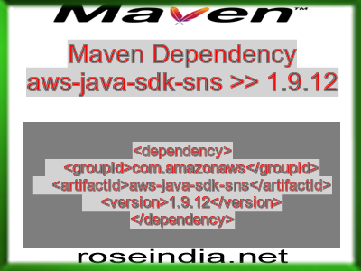 Maven dependency of aws-java-sdk-sns version 1.9.12