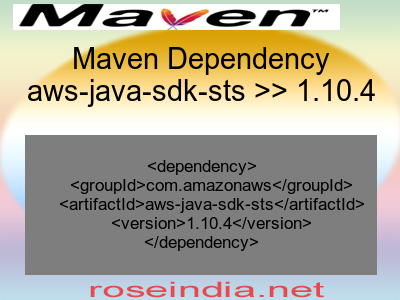 Maven dependency of aws-java-sdk-sts version 1.10.4