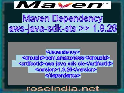 Maven dependency of aws-java-sdk-sts version 1.9.26