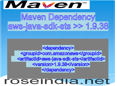 Maven dependency of aws-java-sdk-sts version 1.9.38