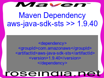 Maven dependency of aws-java-sdk-sts version 1.9.40