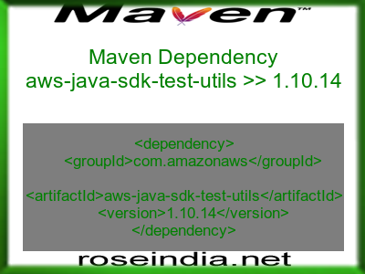 Maven dependency of aws-java-sdk-test-utils version 1.10.14