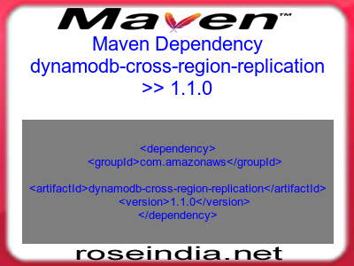 Maven dependency of dynamodb-cross-region-replication version 1.1.0