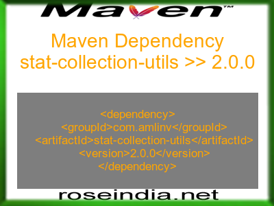 Maven dependency of stat-collection-utils version 2.0.0