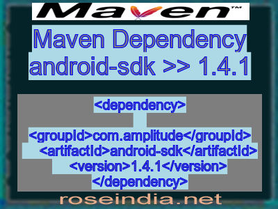 Maven dependency of android-sdk version 1.4.1