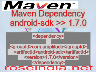 Maven dependency of android-sdk version 1.7.0