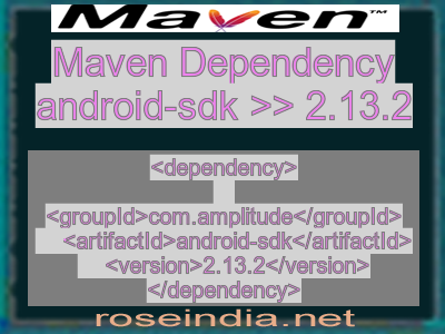 Maven dependency of android-sdk version 2.13.2