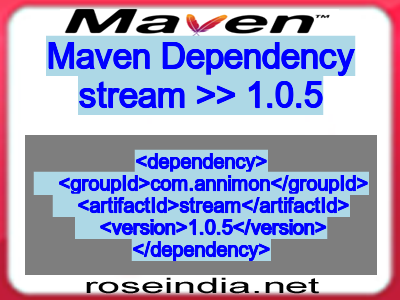 Maven dependency of stream version 1.0.5