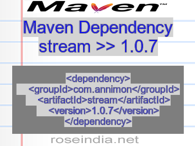 Maven dependency of stream version 1.0.7
