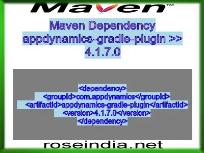 Maven dependency of appdynamics-gradle-plugin version 4.1.7.0