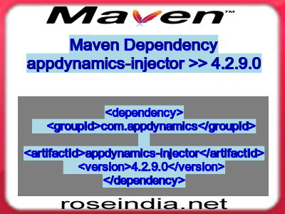 Maven dependency of appdynamics-injector version 4.2.9.0