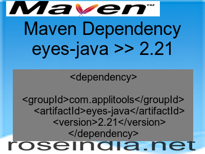 Maven dependency of eyes-java version 2.21