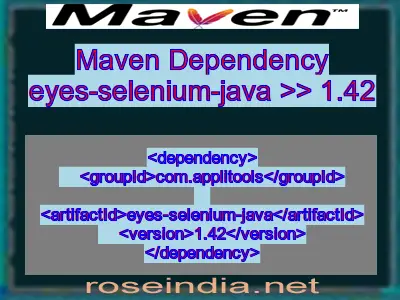 Maven dependency of eyes-selenium-java version 1.42