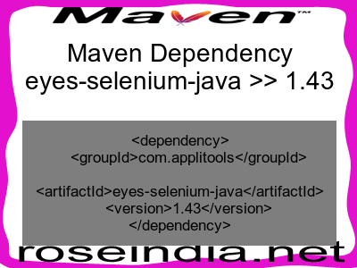 Maven dependency of eyes-selenium-java version 1.43