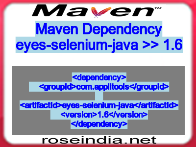 Maven dependency of eyes-selenium-java version 1.6