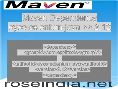 Maven dependency of eyes-selenium-java version 2.12