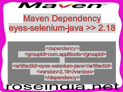 Maven dependency of eyes-selenium-java version 2.18