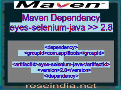 Maven dependency of eyes-selenium-java version 2.8