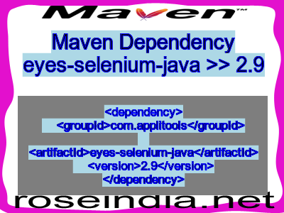 Maven dependency of eyes-selenium-java version 2.9