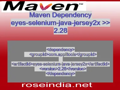 Maven dependency of eyes-selenium-java-jersey2x version 2.28