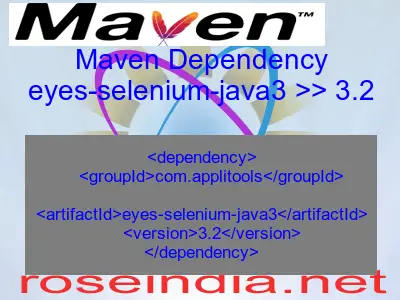 Maven dependency of eyes-selenium-java3 version 3.2