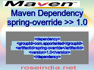 Maven dependency of spring-override version 1.0