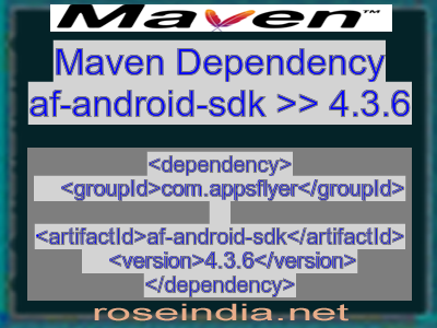 Maven dependency of af-android-sdk version 4.3.6