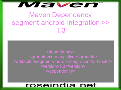 Maven dependency of segment-android-integration version 1.3