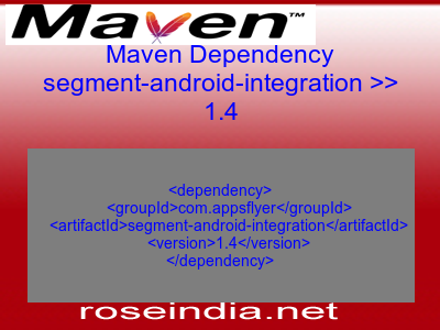 Maven dependency of segment-android-integration version 1.4