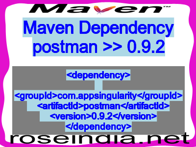 Maven dependency of postman version 0.9.2
