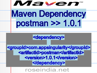 Maven dependency of postman version 1.0.1