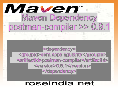 Maven dependency of postman-compiler version 0.9.1