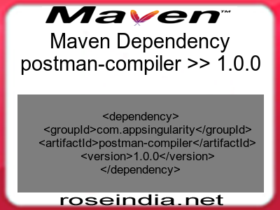 Maven dependency of postman-compiler version 1.0.0