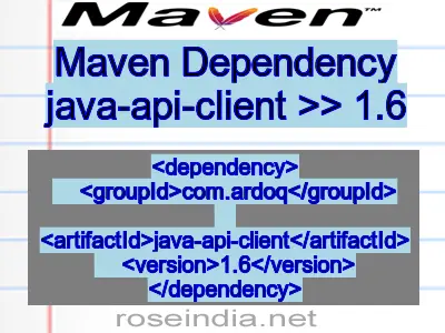 Maven dependency of java-api-client version 1.6
