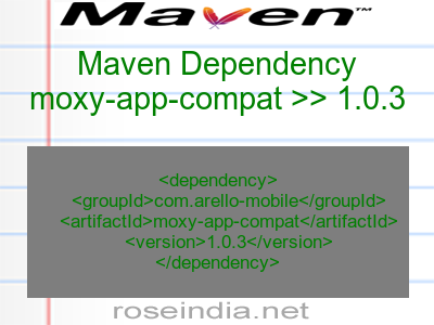 Maven dependency of moxy-app-compat version 1.0.3