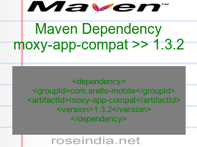 Maven dependency of moxy-app-compat version 1.3.2
