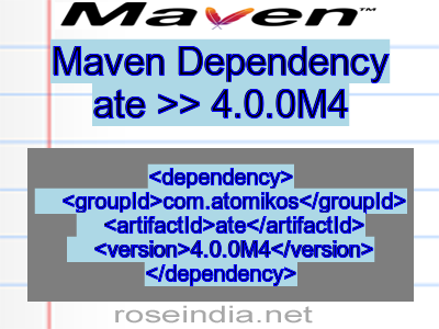 Maven dependency of ate version 4.0.0M4