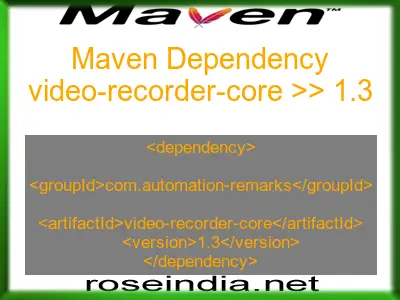Maven dependency of video-recorder-core version 1.3