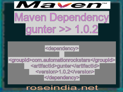 Maven dependency of gunter version 1.0.2