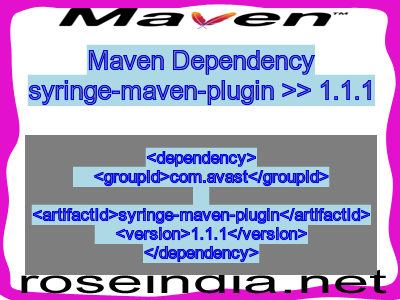 Maven dependency of syringe-maven-plugin version 1.1.1