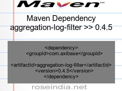 Maven dependency of aggregation-log-filter version 0.4.5