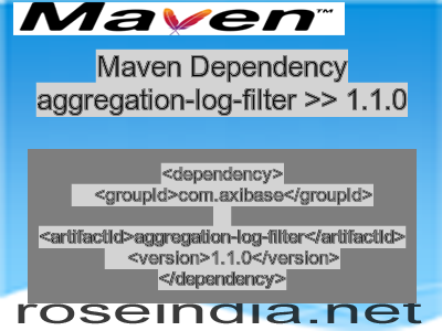 Maven dependency of aggregation-log-filter version 1.1.0