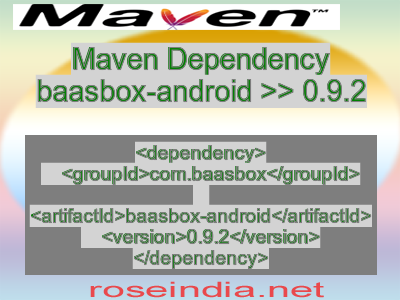 Maven dependency of baasbox-android version 0.9.2