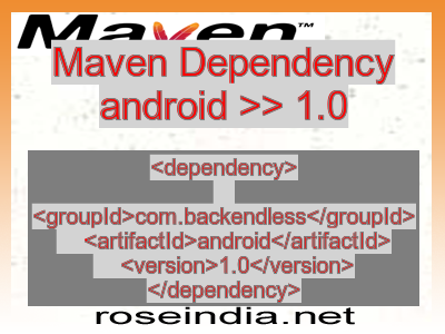 Maven dependency of android version 1.0