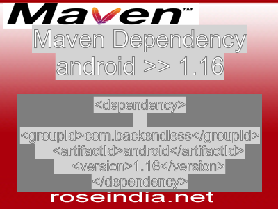 Maven dependency of android version 1.16