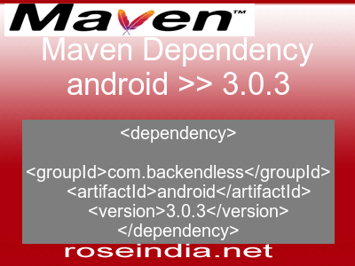 Maven dependency of android version 3.0.3